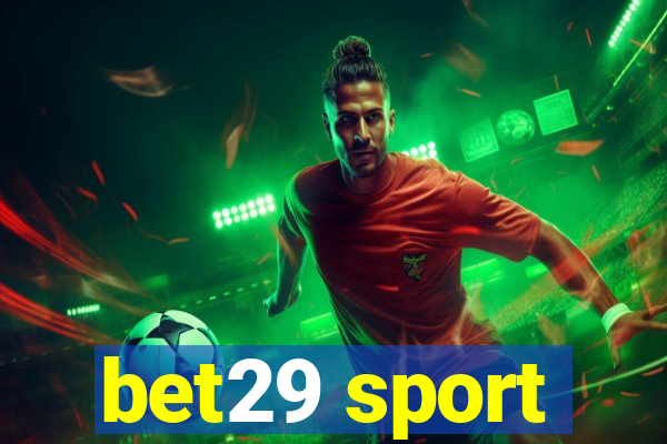 bet29 sport